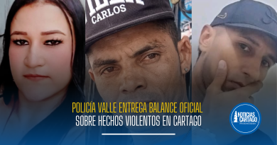 Policía Valle entrega balance oficial sobre hechos violentos en Cartago