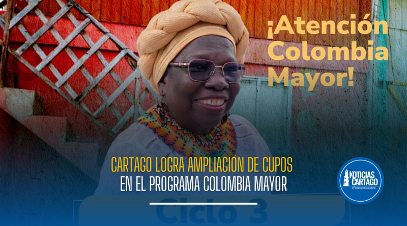 Cartago logra ampliación de cupos en el programa Colombia Mayo