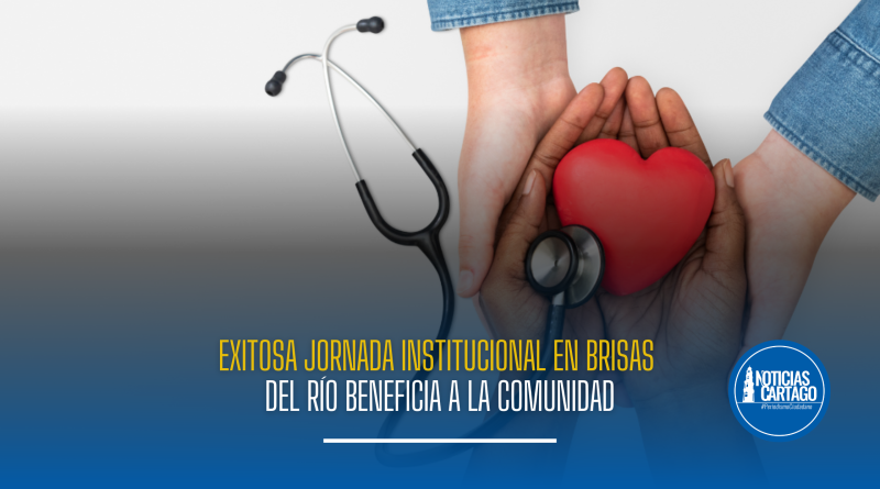 Exitosa jornada institucional en Brisas del Río beneficia a la comunidad