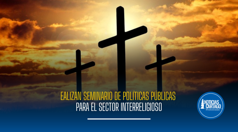 Realizan seminario de políticas públicas para el sector interreligioso