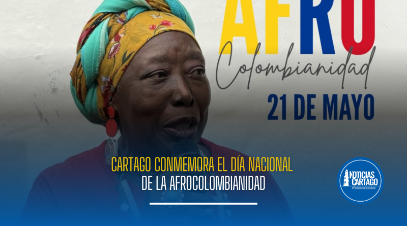 Cartago conmemora el Día Nacional de la Afrocolombianidad