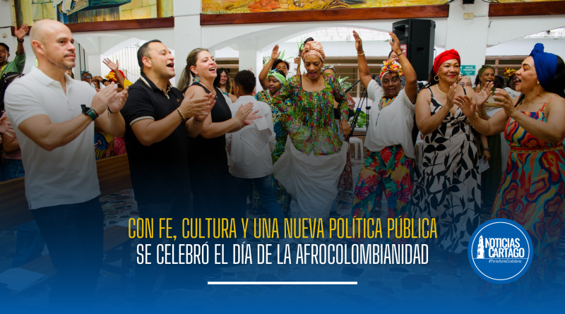 Alcalde Juan David Piedrahita lideró la celebración del Día de la Afrocolombianidad en Cartago