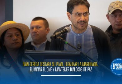 Iván Cepeda destapa su plan: legalizar la marihuana, eliminar el CNE y mantener diálogos de paz