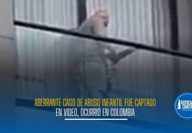 Aberrante caso de abuso infantil fue captado en video, ocurrió en Colombia