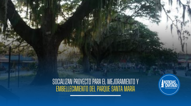Mejoramiento Parque Santa María Cartago