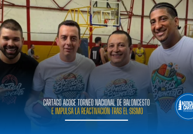 Cartago acoge Torneo Nacional de Baloncesto e impulsa la reactivación tras el sismo